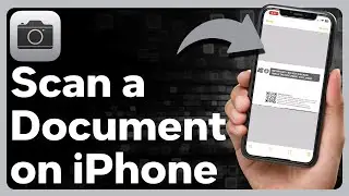 How To Scan Documents On iPhone