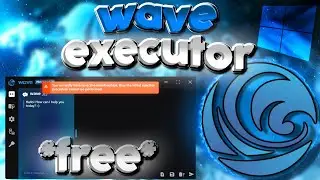 SAIU!! ✅ Wave Roblox Executor 100% UNC [ FREE WINDOWS VERSION ]