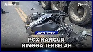 PCX HANCUR HINGGA TERBELAH USAI TABRAKAN DENGAN KONTAINER