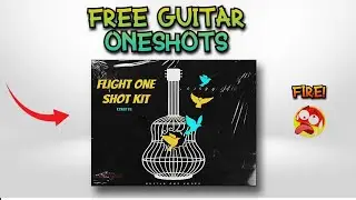 [100% Free] Guitar OneShot Kit | Flight | CookUp | Kcnotes