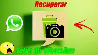 Como Recuperar Fotos Apagadas do WhatsApp 2020