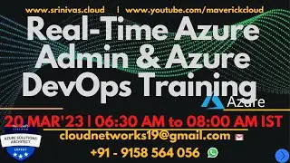 Azure Admin & Azure DevOps Real Time Training from 20 MAR 06:30 AM IST | AZ104 AZ305 AZ 400 ENGLISH