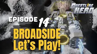 Space Engineers - Broadside UPDATE New Series | Ep. 14