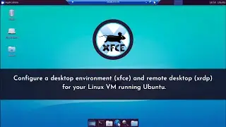 Configure a desktop environment and remote desktop (xrdp) for your VM