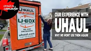 Our Experience With U-Haul and U-Box | Never Again!