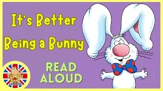 It's better being a bunny, animated story#readaloud #bedtimestories #storytime #toddlers