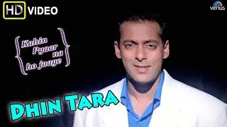 Dhin Tara (HD) Full Video Song | Kahin Pyaar Na Ho Jaaye | Salman Khan, Jackie Shroff |