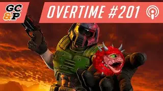 «Овертайм» #201 [DOOM Eternal: The Ancient Gods Part 2, Mundaun, Xbox Game Pass / Bethesda]