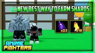 (PATCHED) *NEW* Best Way To Farm Raid Shards | Anime Fighters Simulator