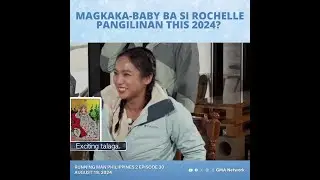 Running Man Philippines 2: Baby number 2 para kay Rochelle? (Episode 30)