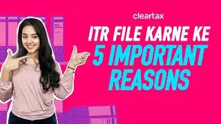 Why Should You File Income Tax Returns? (Hindi) | ITR file karne ke 5 important reasons