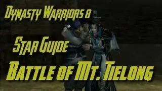 Dynasty Warriors 8 (Jin) Battle of Mt. Tielong Star Guide (English)