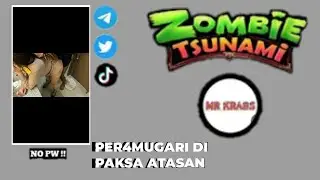 SPESIAL PER4MUGARI || GAME PLAY ZOMBIE TSUNAMI