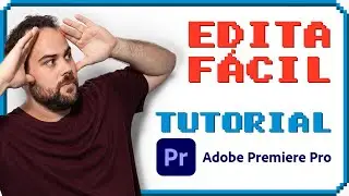 📽️ Cómo empezar a editar con Adobe Premiere Pro (TUTORIAL)