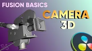 Fusion Basics Tutorial 14 - Camera 3D Node