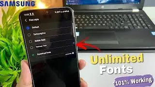 Install 100+ Fonts on Samsung Galaxy Devices For Free - All For A, M, F, Series Devices