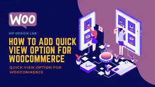 How to Add Quick View Option for WooCommerce in Astra Theme