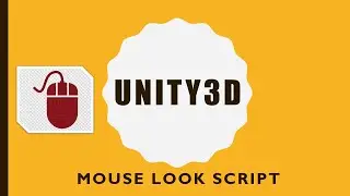 Unity3D: Mouse Look