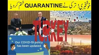 Turkey quarantine policy | turkey quarantine policy for Pakistan