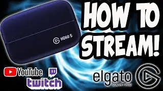 How to Stream Using the Elgato Game Capture HD (YouTube, Twitch, Facebook, etc) [EASY]