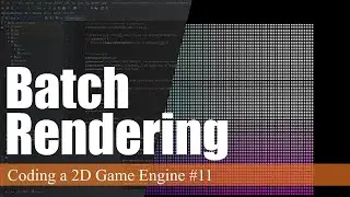 Batch Rendering in LWJGL3 | Coding a 2D Game Engine in Java #11