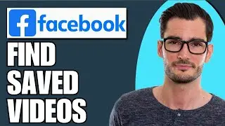 How To Find Saved Videos On Facebook (Simple)