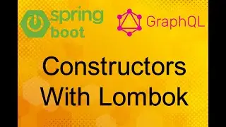 Constructors with Lombok using @AllArgsConstructor and @NoArgsConstructor annotations