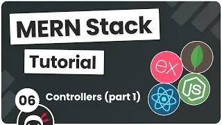 MERN Stack Tutorial #6 - Controllers (part 1)