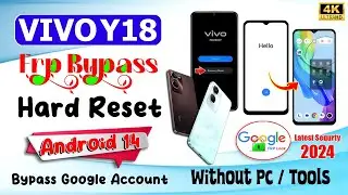 Vivo Y18 Hard Reset (Frp Unlock) Android 14 🆕 Vivo Y18 Bypass Google Lock Frp Android 14 💯Without Pc