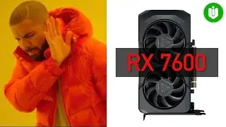 Radeon RX 7600 Performance & Price Analysis [Fast Review]