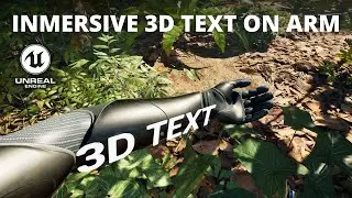 How to Make an Inmersive 3D Arm Text in Unreal Engine 5