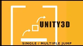 Unity3D: Single, Double, Triple  Jump : or More