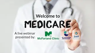 Welcome to Medicare 2023 | McFarland Clinic