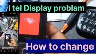 ITel Display Change || ITel Mobile display change || Display kaise badle full video ||