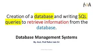 Creation of a Database & Writing SQL Queries To Retrieve Information From The Database | SQL P1