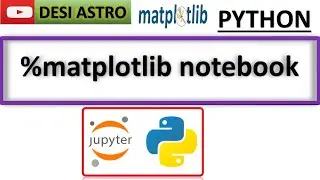 PYTHON INTERACTIVE PLOTTING: A Comprehensive Tutorial on '%matplotlib notebbok' in Matplotlib