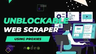 Building an Unblockable Web Scraper with Proxies! | Node.js