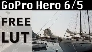 FREE cinematic LUT for GoPro Hero 6/5 and Hero 7