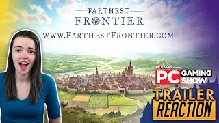 Farthest Frontier TRAILER REACTION!