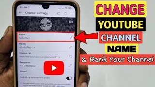 How to Change YouTube Channel Name Easily in 2023