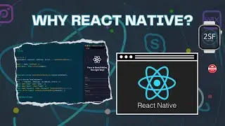 Why React Native ? React Native is a widely popular framework