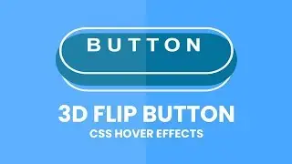 CSS 3D Flip Button Hover Effects | Html CSS