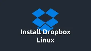 How to Install Dropbox on Linux (Ubuntu/Debian/Mint)