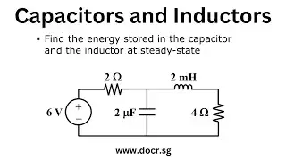 Find the energy stored in the capacitor and the inductor at steady-state