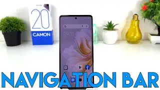 How to change navigation bar in Tecno Camon 20