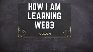 How I am learning Web3! (Smart Contracts, Security, Bug Bounty)