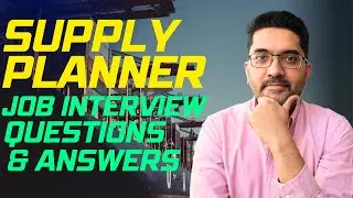 Supply Planner Job Interview: Top Skills & 7 Commonly Asked Questions