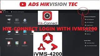 Hik-connect account login in IVMS 4200