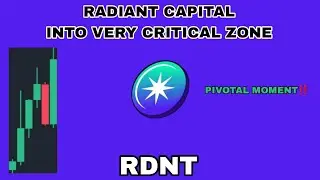 RDNT COIN VERY CRITICAL ZONE IN 2024‼️ PIVOTAL RADIANT CAPITAL CRYPTO MOMENT‼️ WATCH OUT