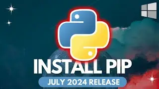 How to Install PIP for Python 3.12.4 on Windows (July 2024)